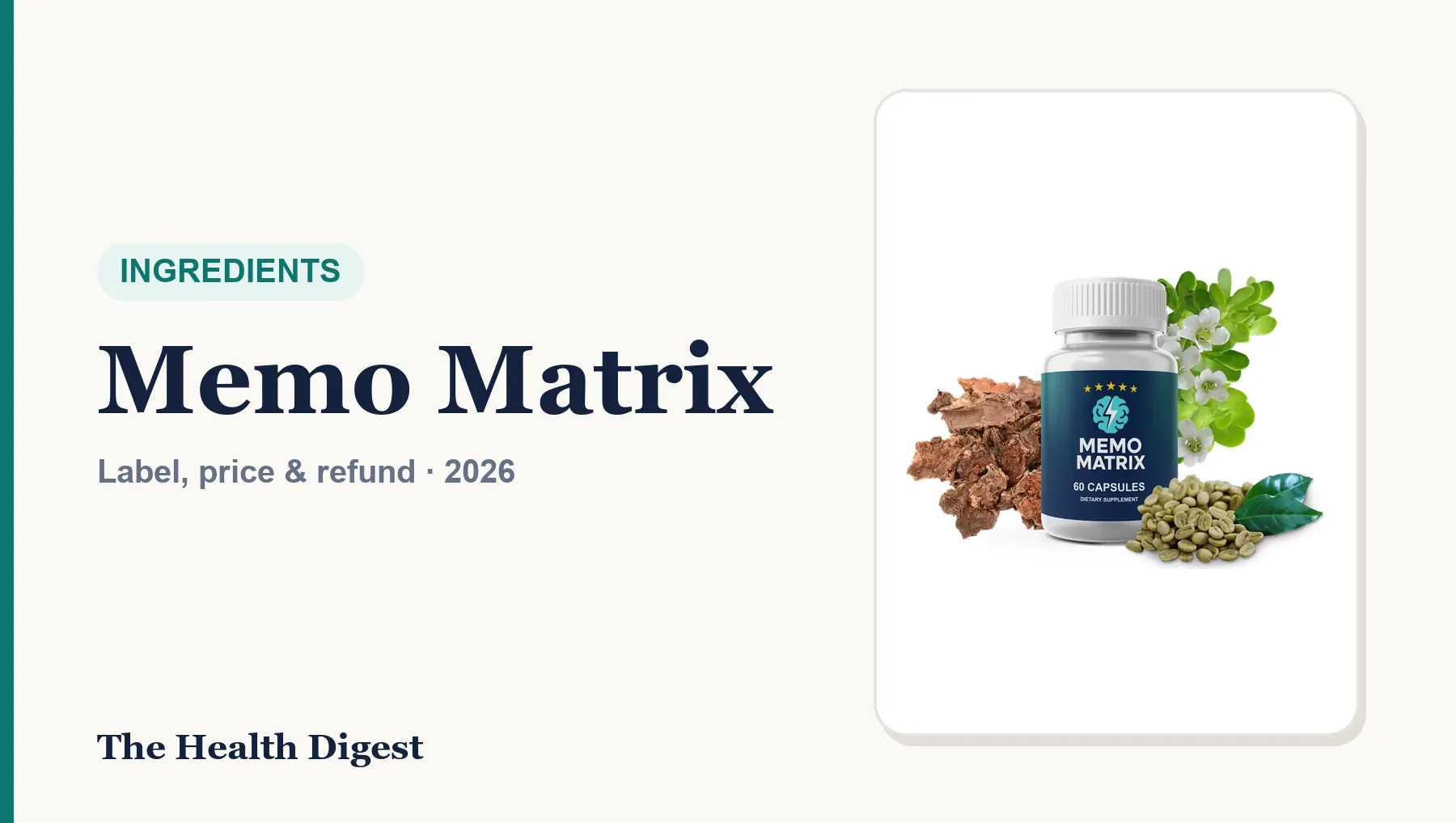 Memo Matrix Ingredients: Current Label vs. the Sales Page