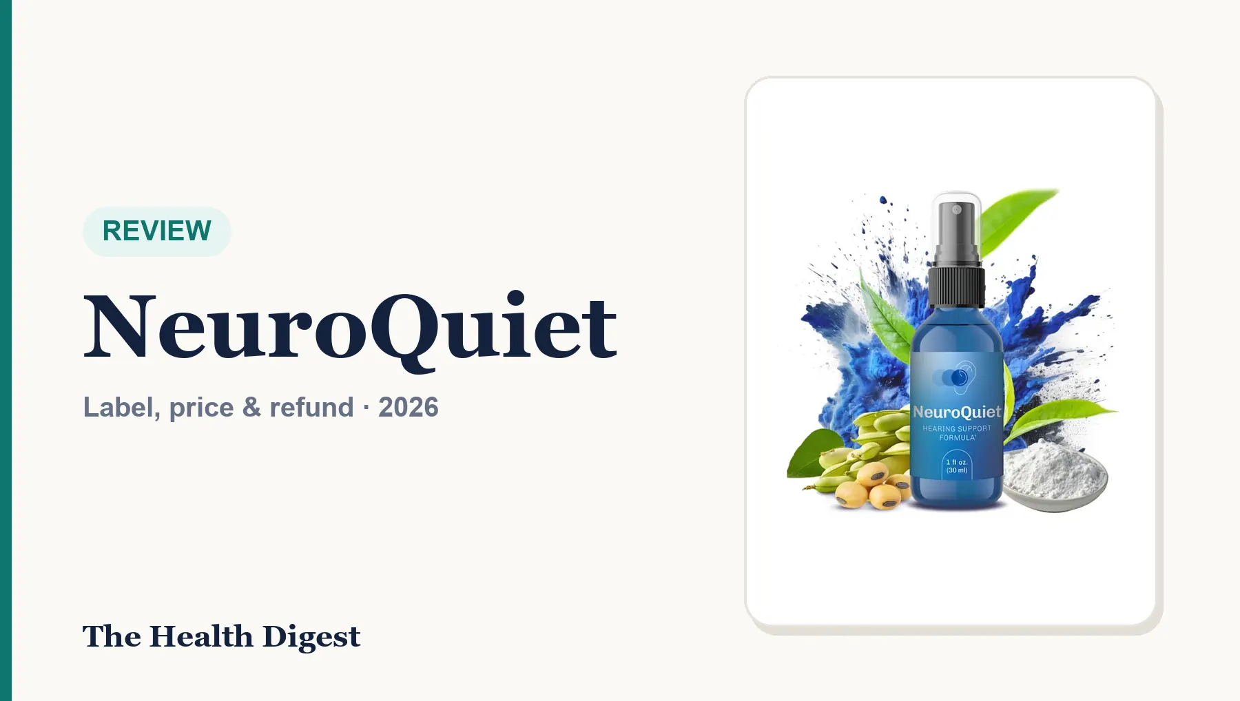 NeuroQuiet Review (2026): Label, Ingredients, Price and the 90-Day Refund