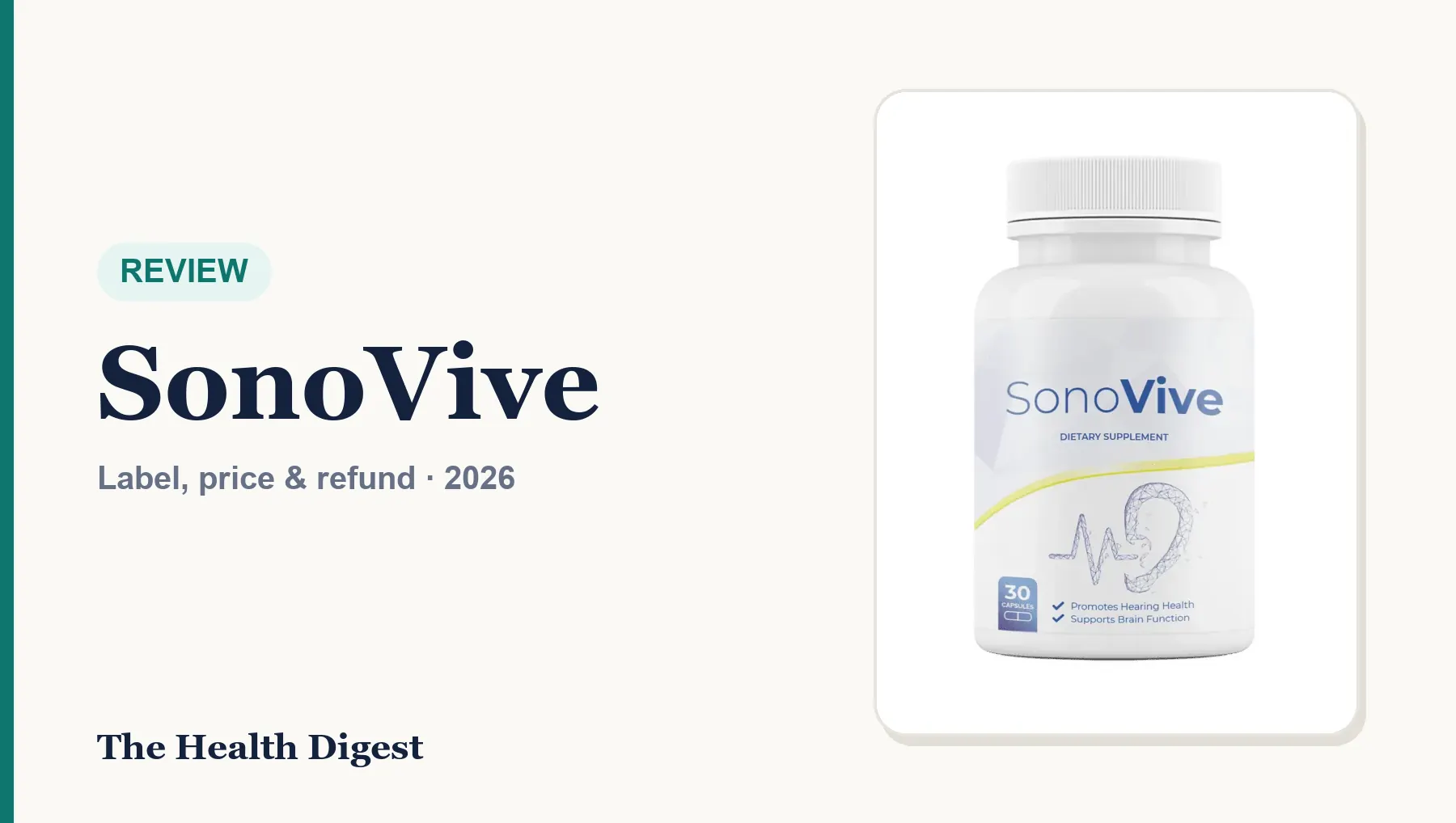 SonoVive Review (2026): Ingredients, Doses, Price and the 60-Day Refund