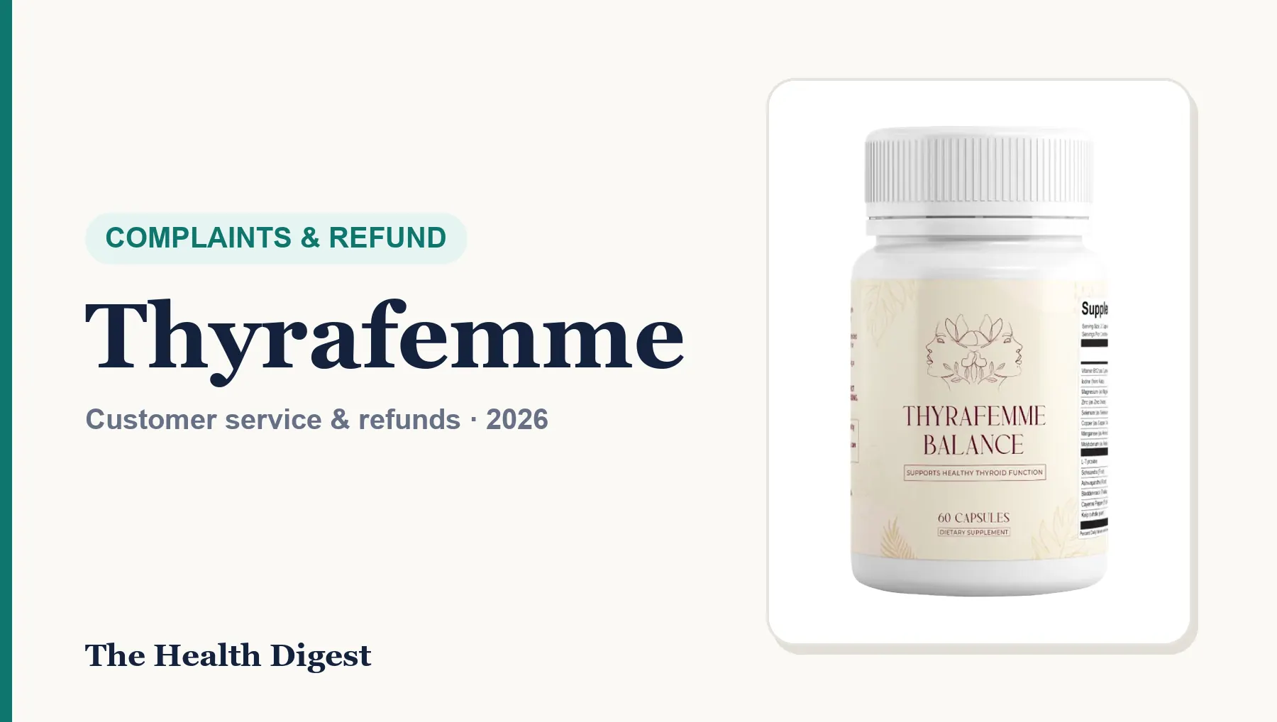 Thyrafemme Complaints and Refunds: Customer Service, Charges and How to Get Your Money Back