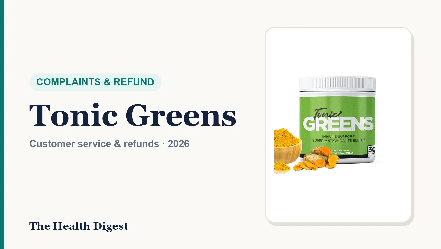 Tonic Greens Complaints and Refunds: Customer Service, Charges and How to Get Your Money Back
