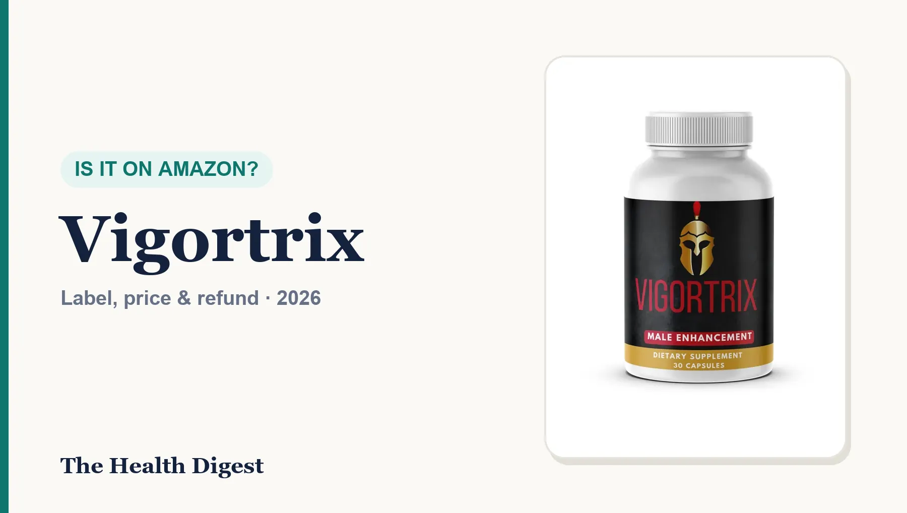 Vigortrix Amazon Listings: Are They the Real Product? (2026)