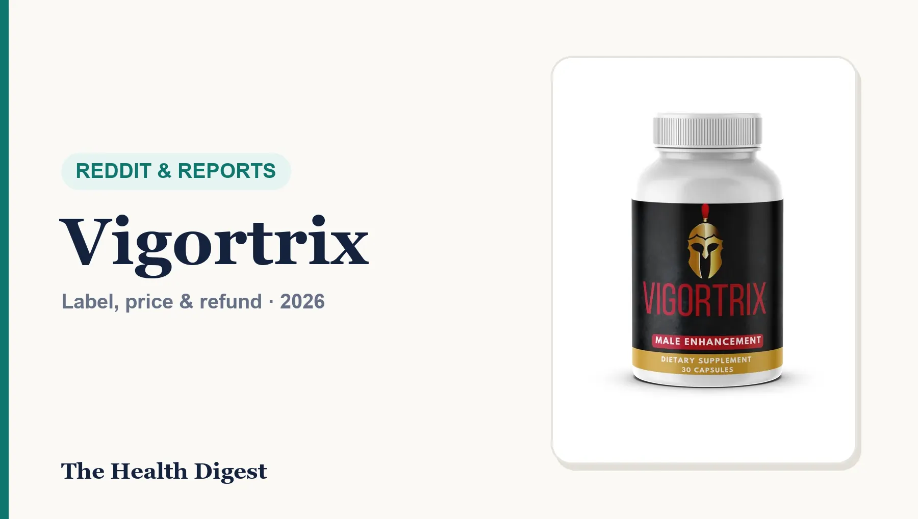 Vigortrix Reddit and Consumer Reports: What We Found (2026)