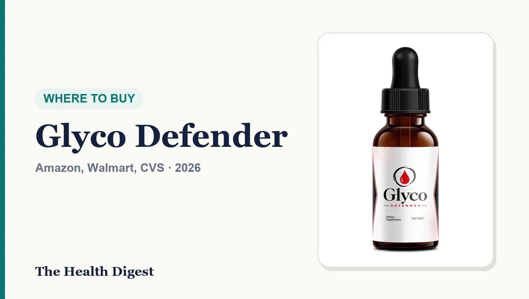 Where to Buy Glyco Defender: Amazon, Walmart, CVS or the Brand's Own Store?